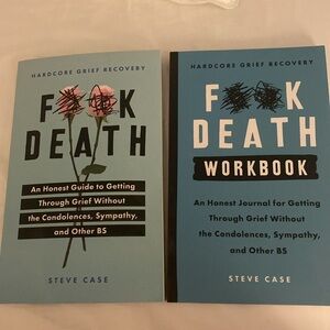 F**k Death book and workbook by Steve Case